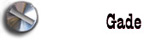 Gade